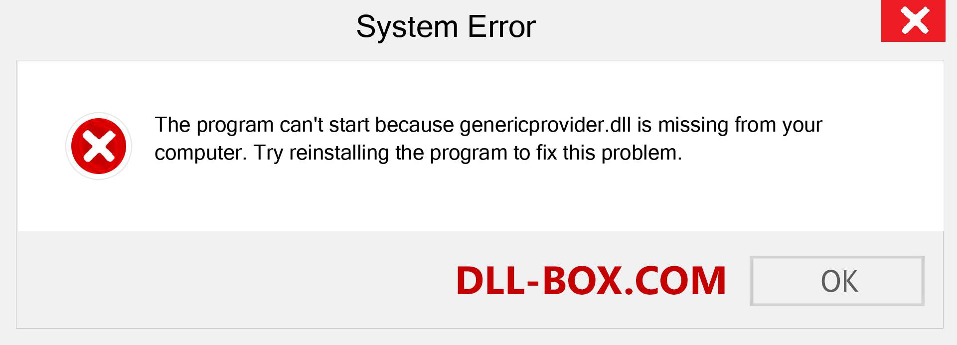  genericprovider.dll file is missing?. Download for Windows 7, 8, 10 - Fix  genericprovider dll Missing Error on Windows, photos, images